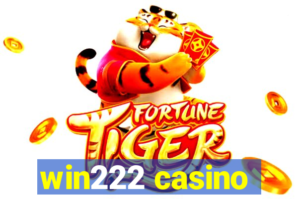 win222 casino